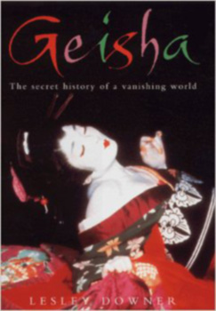 Geisha - Lesley Downer